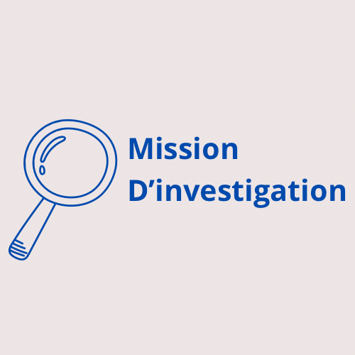 MISSION D’INVESTIGATION